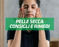 pelle secca rimedi creme